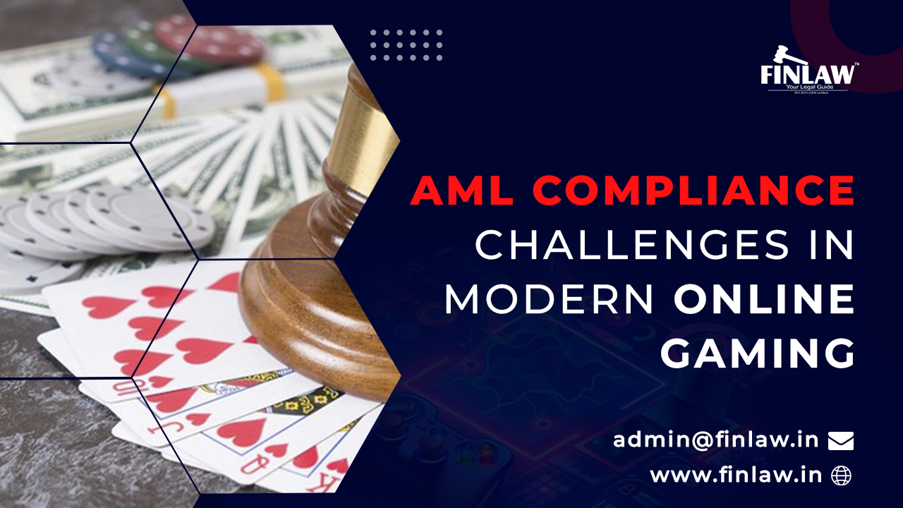 AML Compliance Challenges in Modern Online Gaming