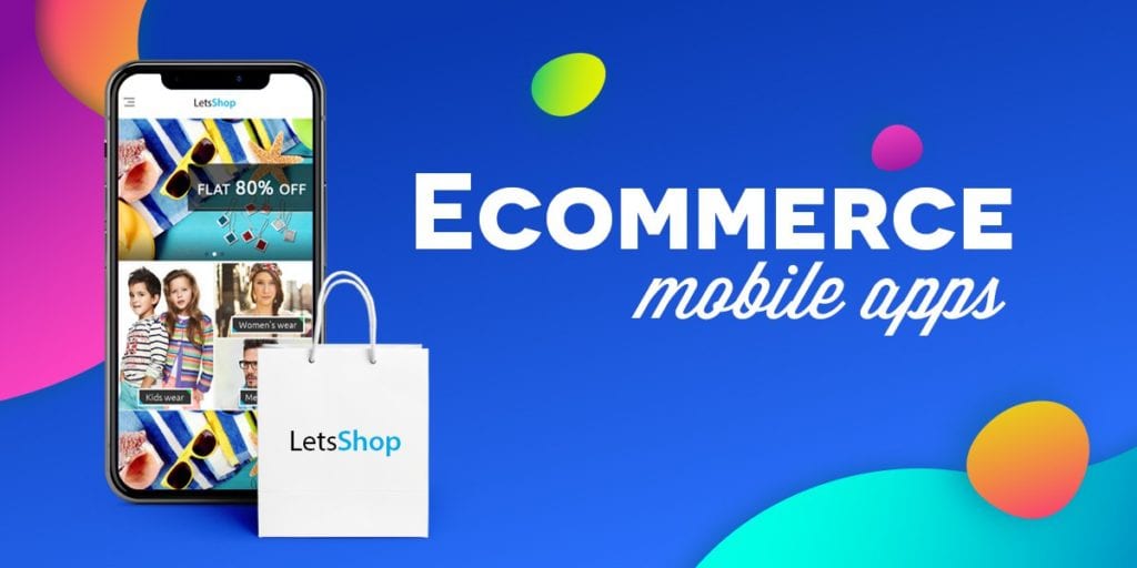 Ecommerce mobile app development 
