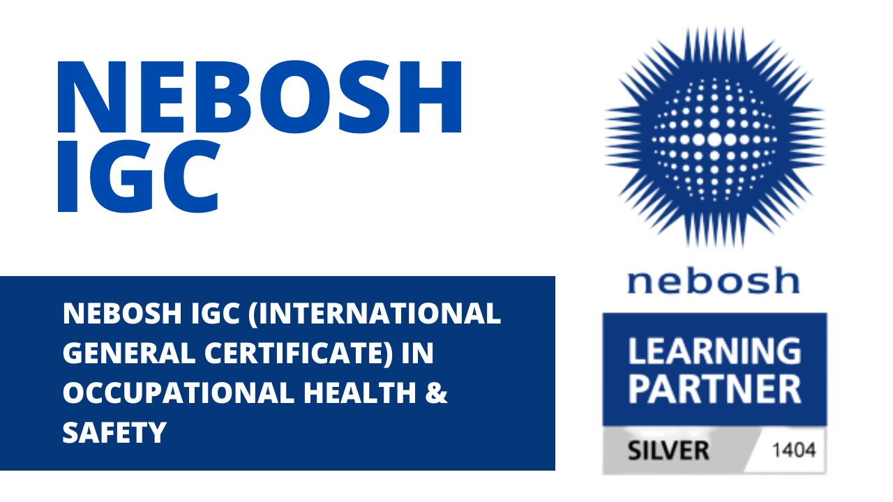 NEBOSH IGC course in lahore, Pakistan - Top Legal Firm