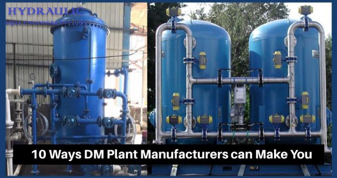 10 Ways DM Plant Manufacturers can Make You