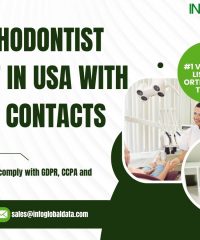 Reach Orthodontic Specialists with InfoGlobalData’s Verified Orthodontists Email List