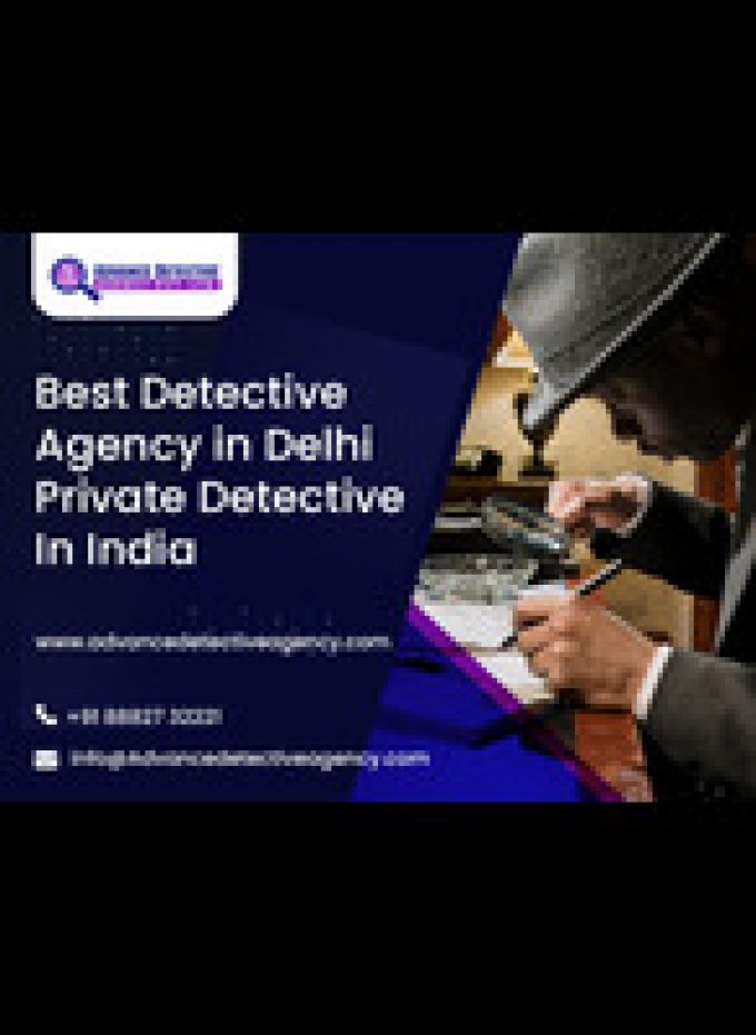 Best Detective Agency In Delhi