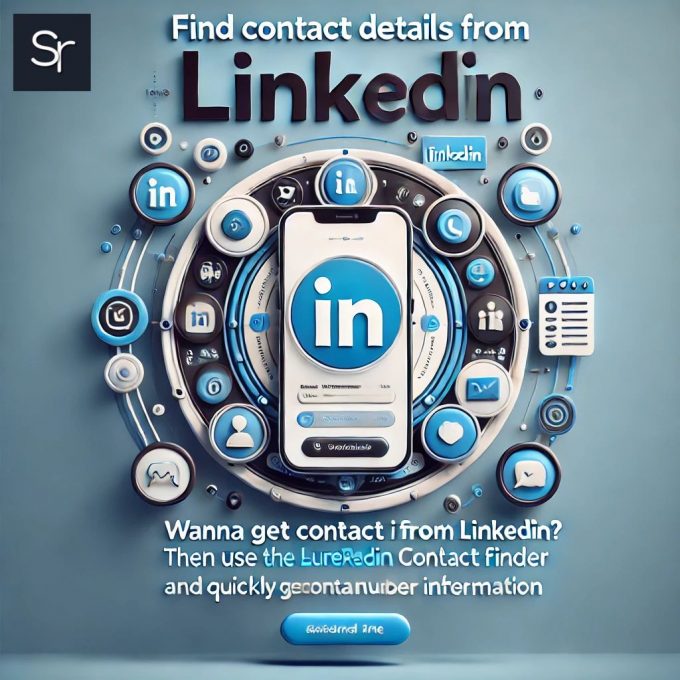 How to Find Contact Details from LinkedIn Using Surereach Phone Number Extractor