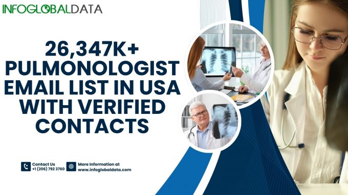 Get Accurate Pulmonologist Contacts with InfoGlobalData’s Verified Email List