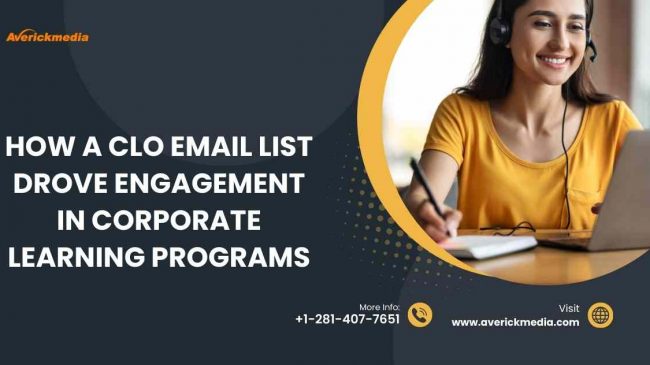 How a CLO Email List Drove Engagement in Corporate Learning Programs