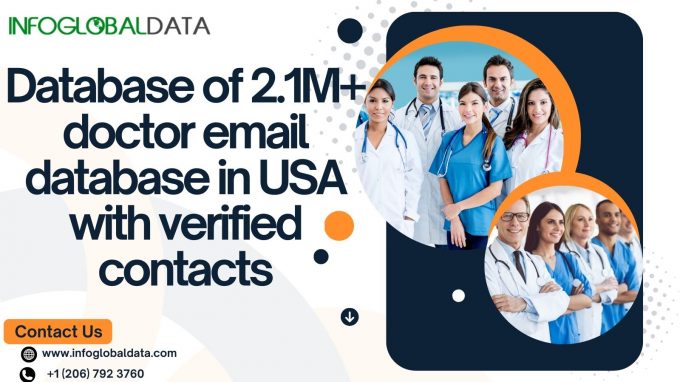 Enhancing Healthcare Marketing Strategies with a Verified Doctors Email List in the Healthcare Industry