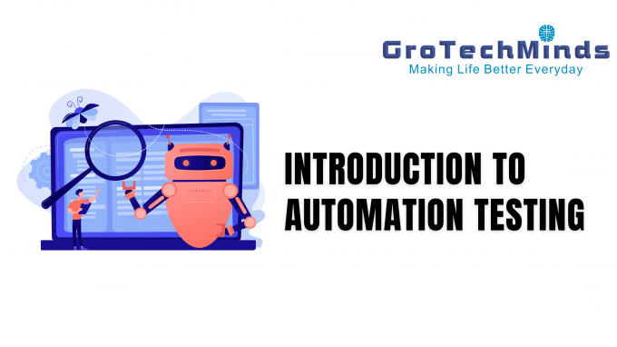 Introduction to Automation Testing