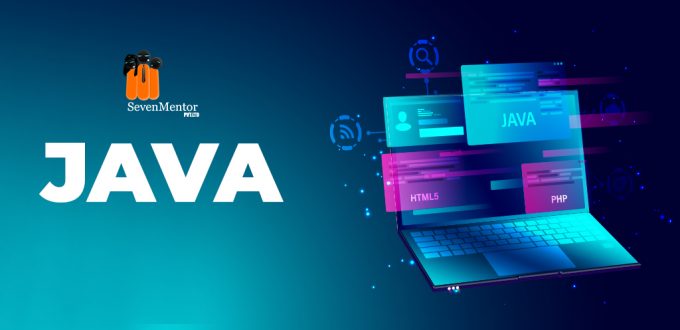 Why Enroll in a Java Course at SevenMentor? Top Reasons for 2024