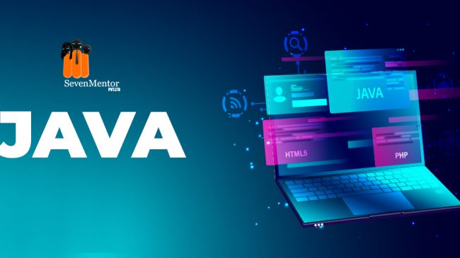 Why Enroll in a Java Course at SevenMentor? Top Reasons for 2024
