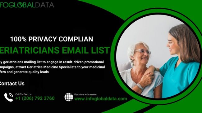 The Importance of B2B Marketing in Establishing Your Geriatricians Mailing List