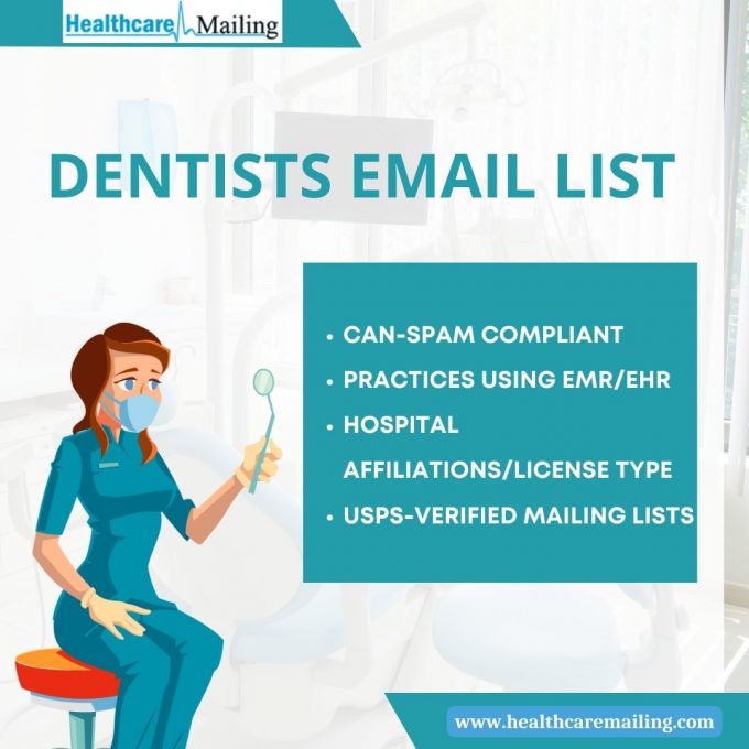 The Advantages of Using Dentists Email List for Successful Marketing Campaigns