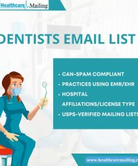 The Advantages of Using Dentists Email List for Successful Marketing Campaigns