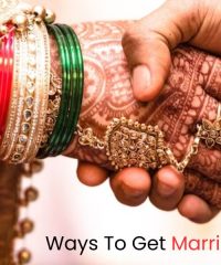Ways To Get Marriage Early