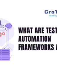 Test Automation Frameworks and Types