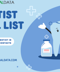 The Importance of Building a Comprehensive Dentist Email List for Marketing